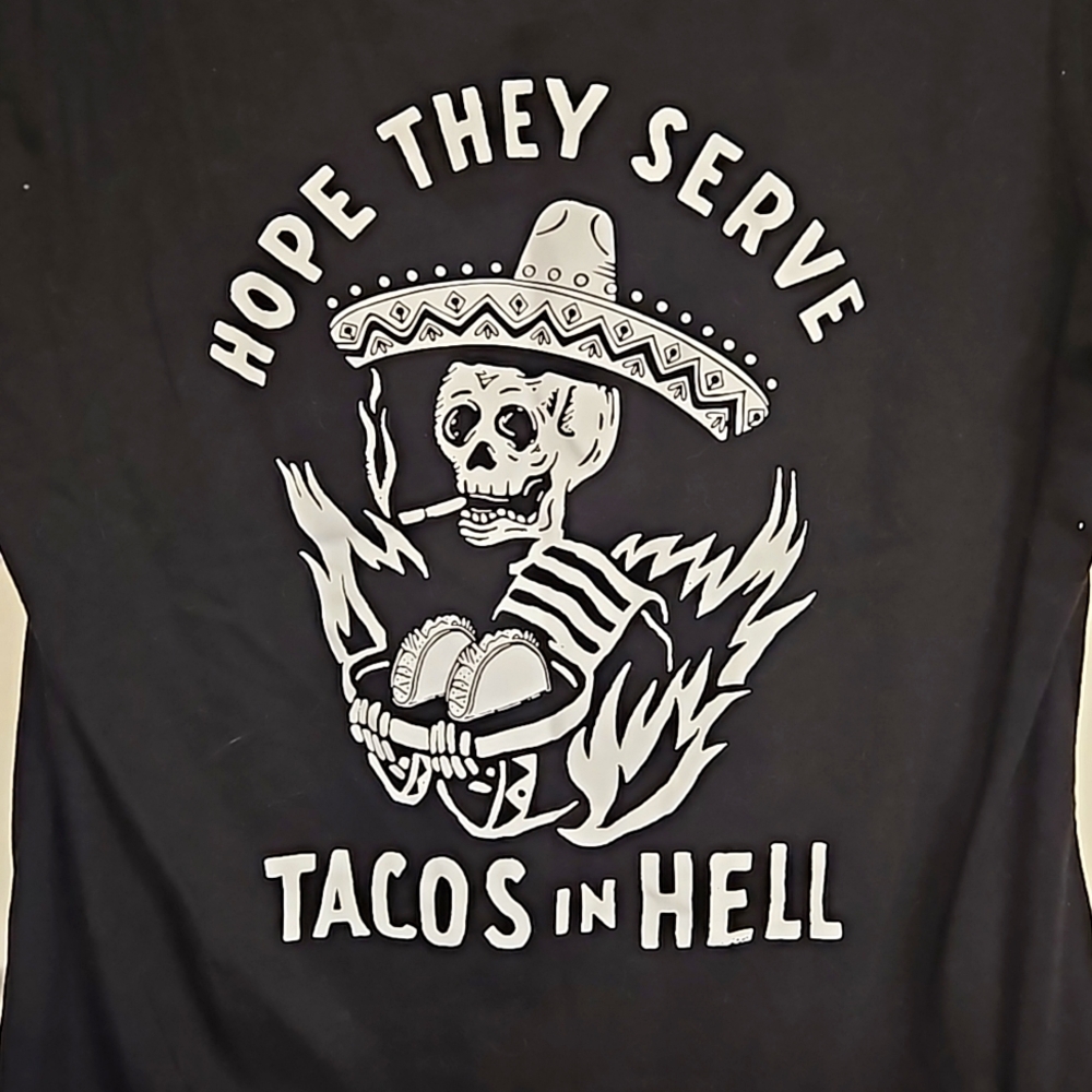 Serve Tacos in Hell tshirt design on back XL